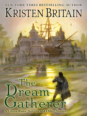 cover image of The Dream Gatherer
